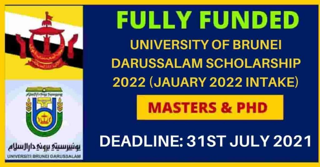 University of Brunei Darussalam Scholarship Program 2022 Fully Sponsored