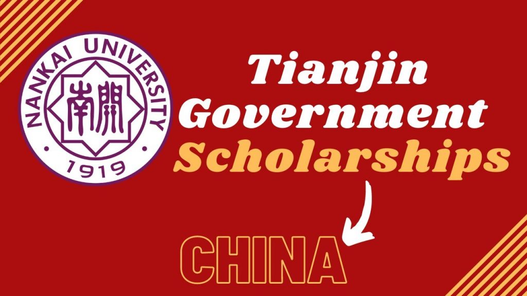 Tianjin Government Scholarship Program 2022