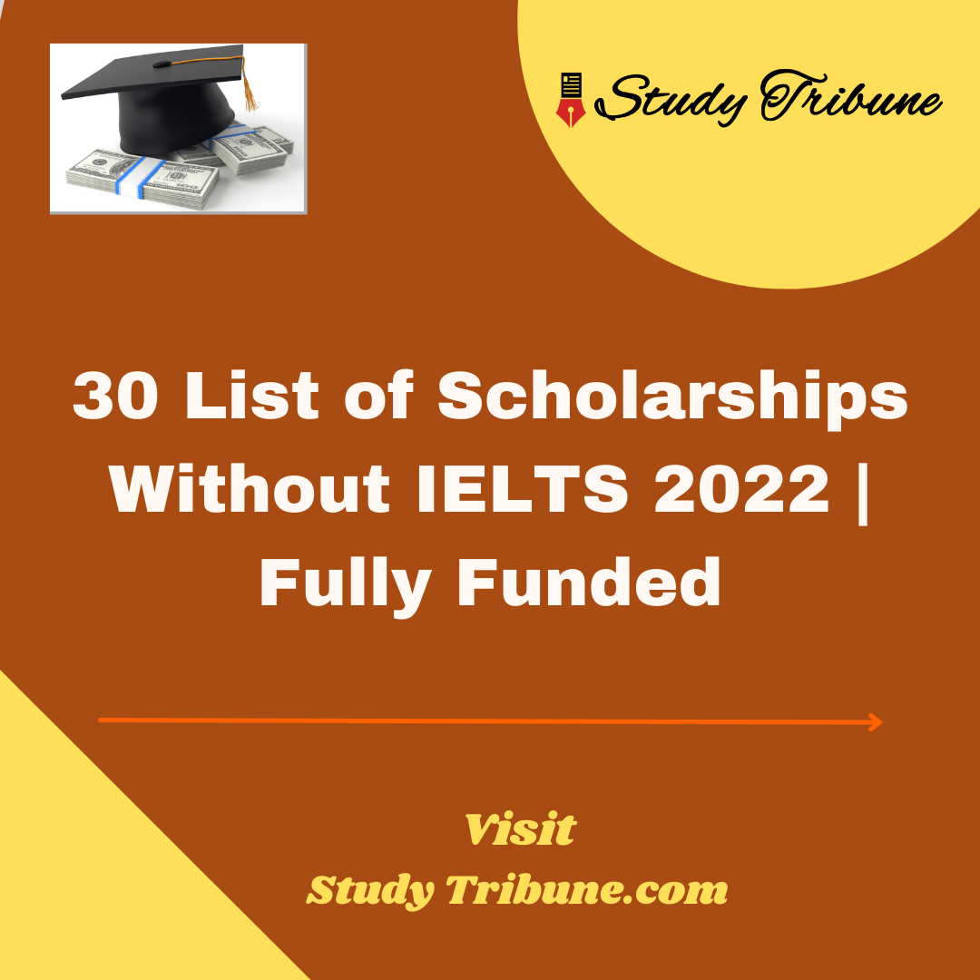 30 List of Scholarships