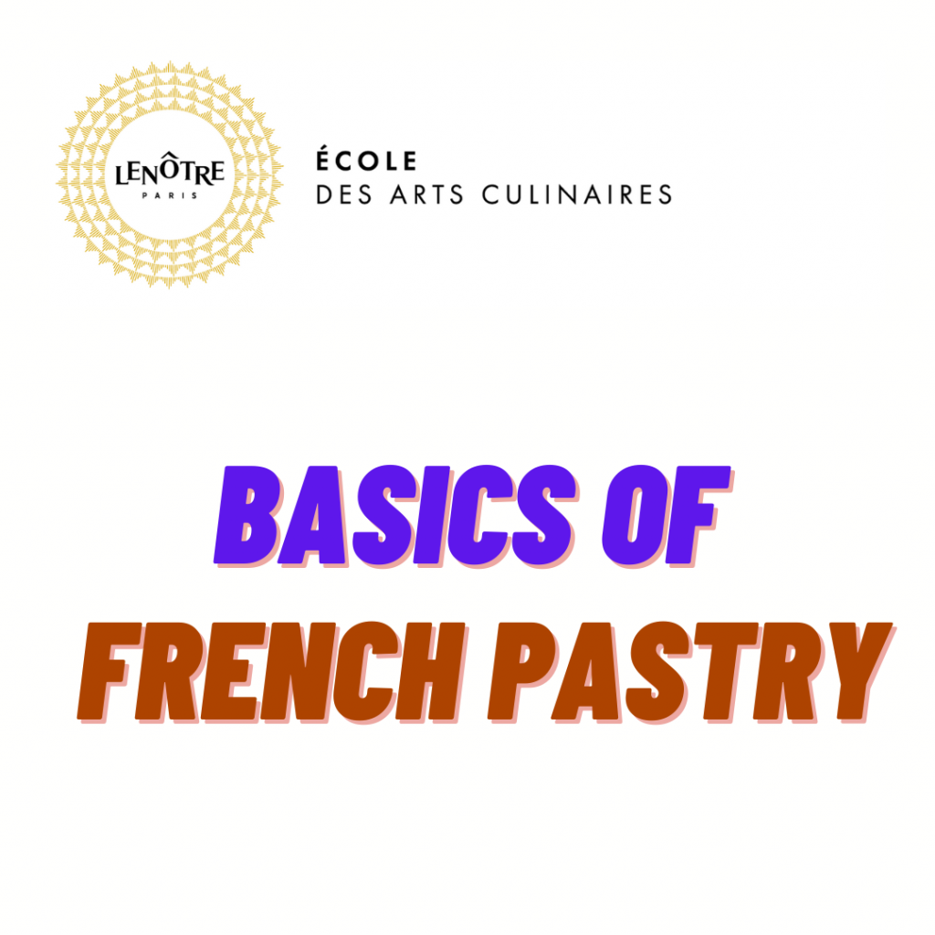 Basics of French Pastry – 6 weeks