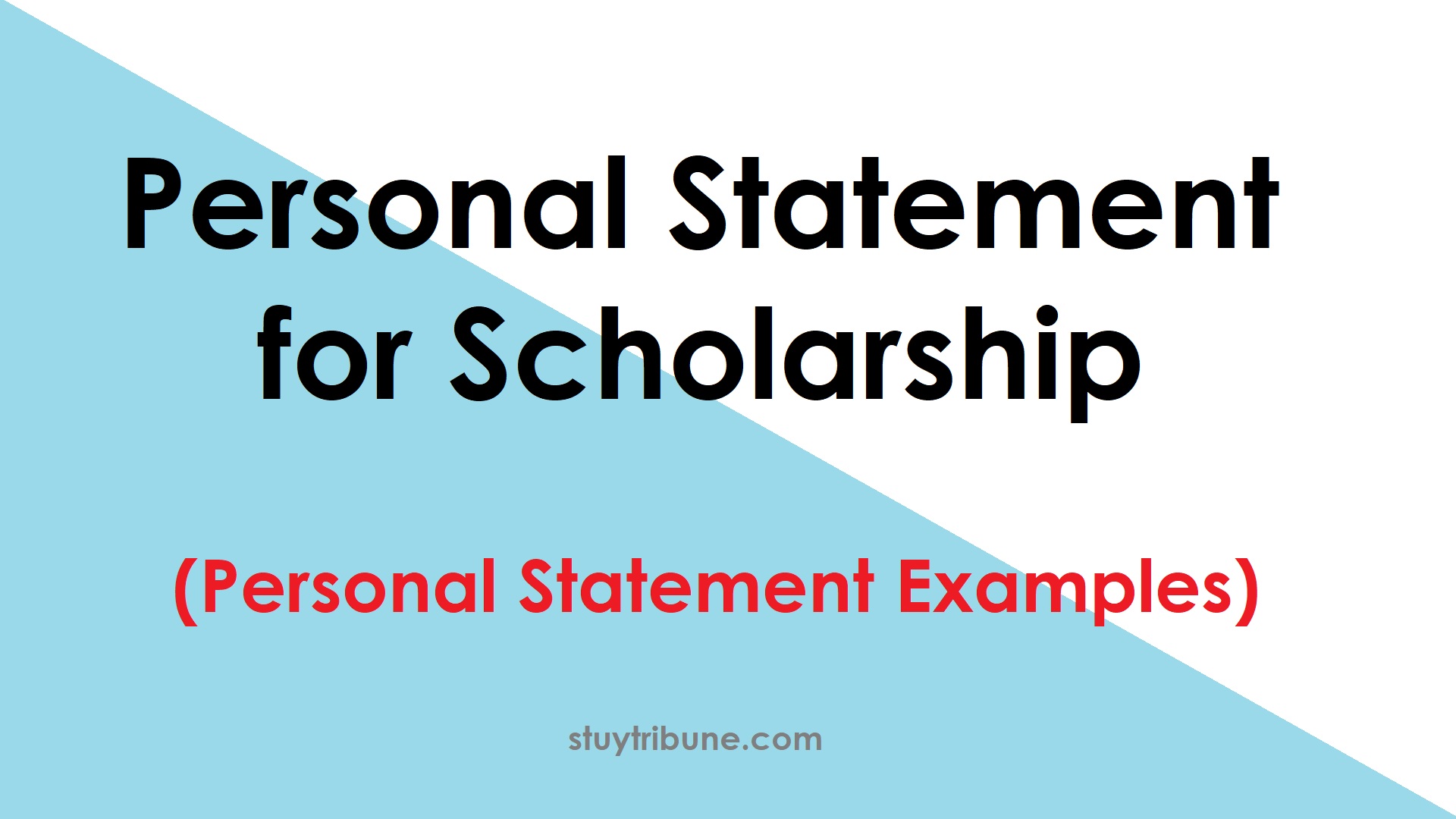 Personal Statement for Scholarship (Personal Statement Examples)