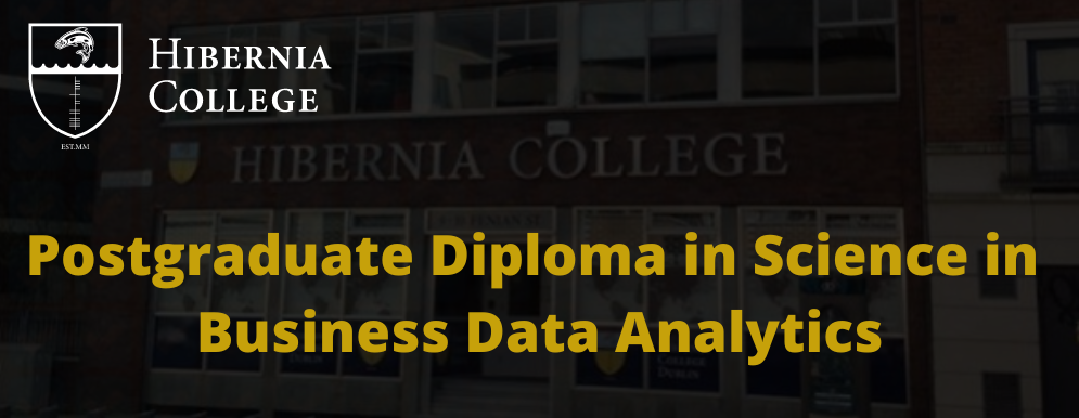 Postgraduate Diploma in Science in Business Data Analytics