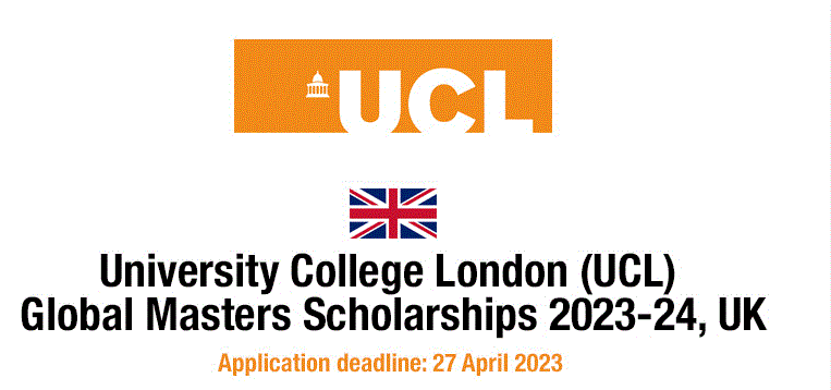University College London Global Masters Scholarship 2023(Fully-funded to Study in United Kingdom)